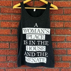 A Women's Place is in the House and Senate Grey Tank Top Size Small